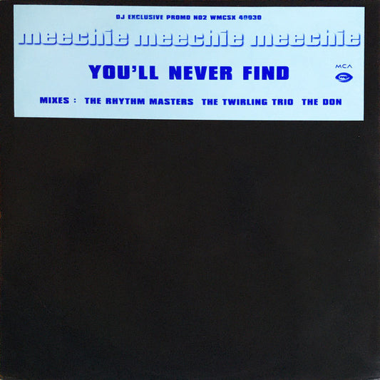 Meechie : You'll Never Find (12", Promo)