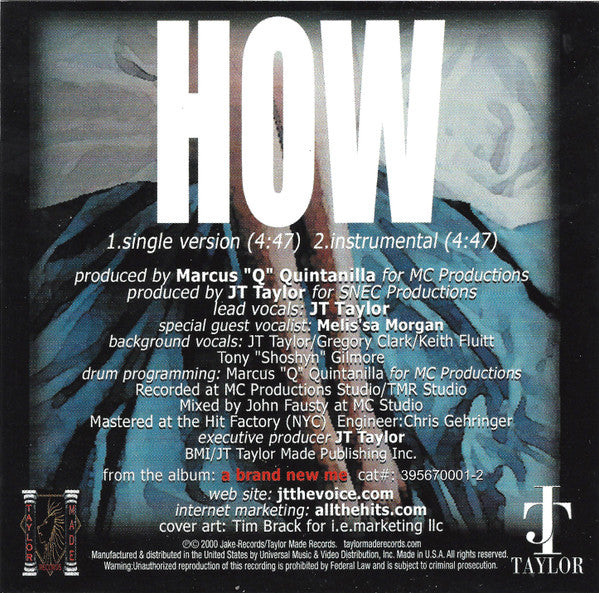 J.T. Taylor : How (CD, Single)