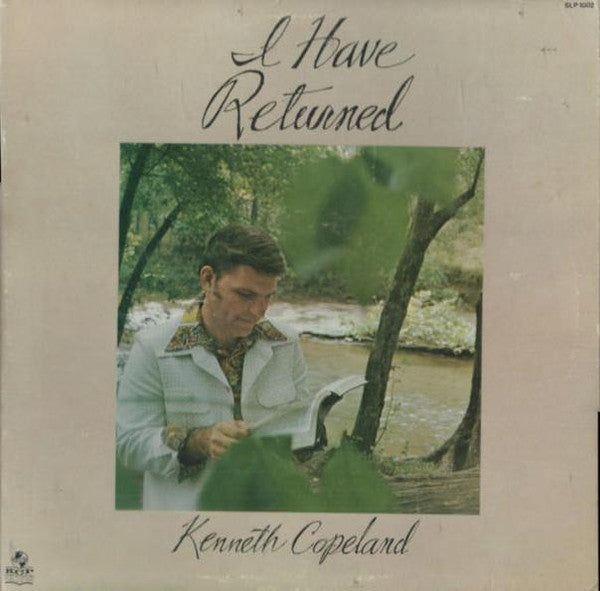 Kenneth Copeland : I Have Returned (LP)