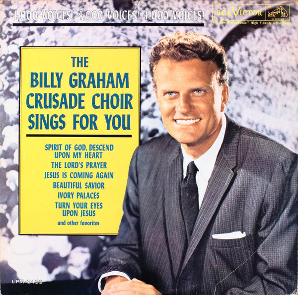 The Billy Graham Crusade Choir : The Billy Graham Crusade Choir Sings For You (LP, Album)