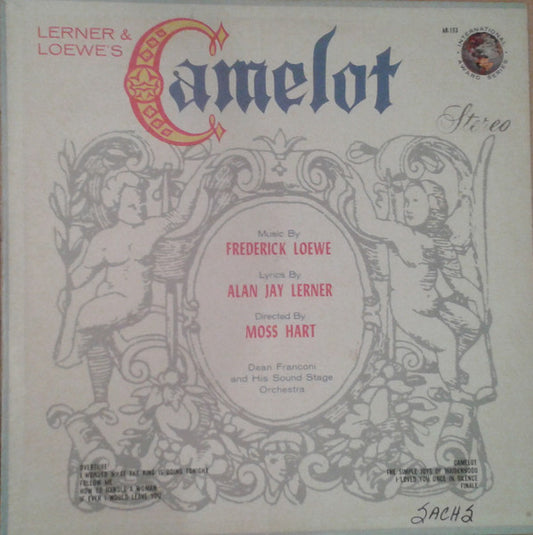Dean Franconi And The Sound Stage Orchestra : Lerner & Loewe's Camelot (LP, Album)