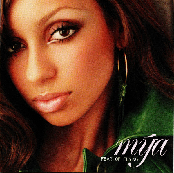 Mya : Fear Of Flying (CD, Album, RE)