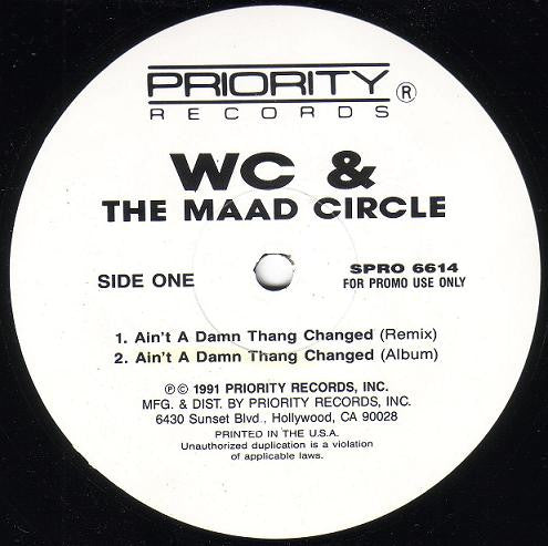 WC And The Maad Circle : Ain't A Damn Thang Changed (12", Promo)