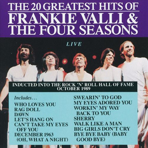 Frankie Valli And The Four Seasons : The 20 Greatest Hits Of Frankie Valli & The Four Seasons (Live) (CD, Comp)