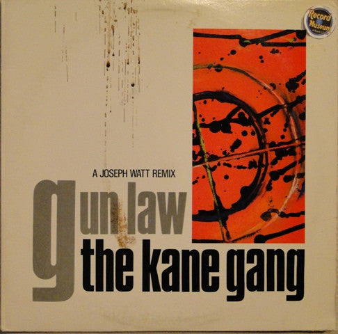 The Kane Gang : Gun Law (12", 72 )