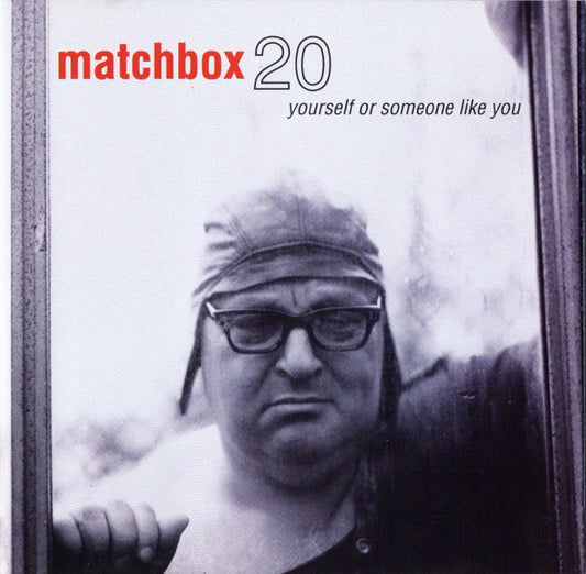 Matchbox Twenty : Yourself Or Someone Like You (CD, Album, SRC)