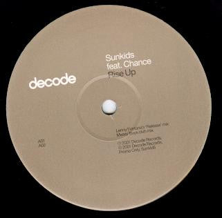Sunkids Feat. Chance : Rise Up (12", Promo)