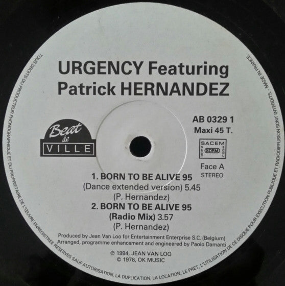 Urgency : Born To Be Alive 95 (12")
