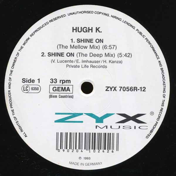 Hugh K. : Shine On (12", Maxi)