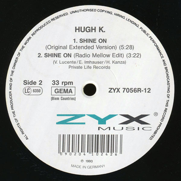 Hugh K. : Shine On (12", Maxi)