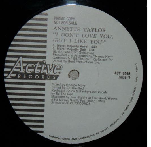 Annette Taylor : I Don't Love You, (But I Like You) (12", Promo)