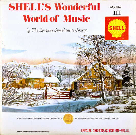 The Longines Symphonette : Shell's Wonderful World Of Music - Special Christmas Edition Volume III (2xLP, Album, Gat)