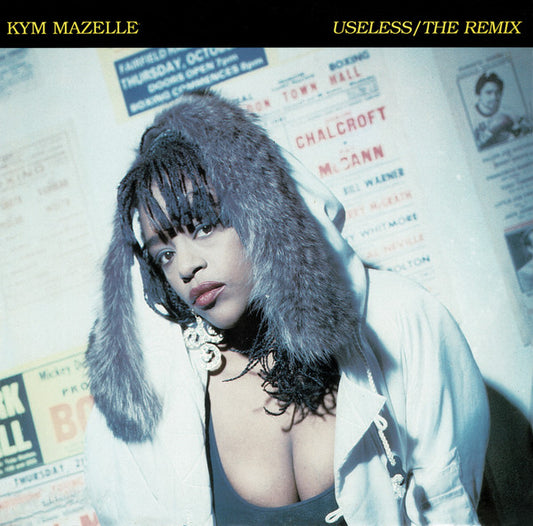 Kym Mazelle : Useless (The Remix) (12")