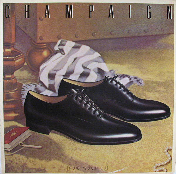 Champaign : How 'Bout Us (LP, Album)