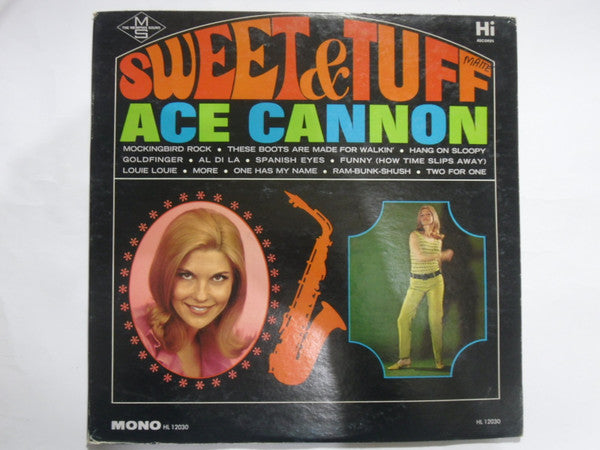 Ace Cannon : Sweet And Tuff (LP, Mono)