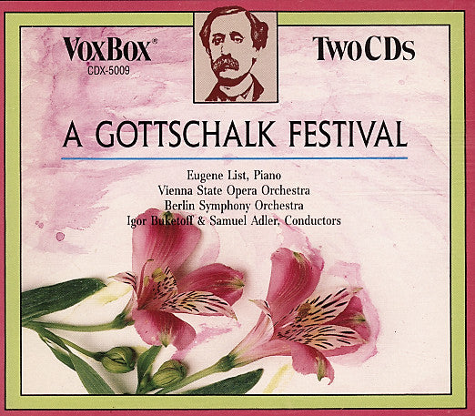 Louis Moreau Gottschalk, Eugene List, Orchester Der Wiener Staatsoper, Berliner Symphoniker, Igor Buketoff, Samuel Adler : A Gottschalk Festival (2xCD, Box)