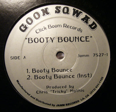 Goon Sqwad : Booty Bounce (12")