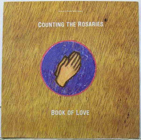 Book Of Love : Counting The Rosaries (12")