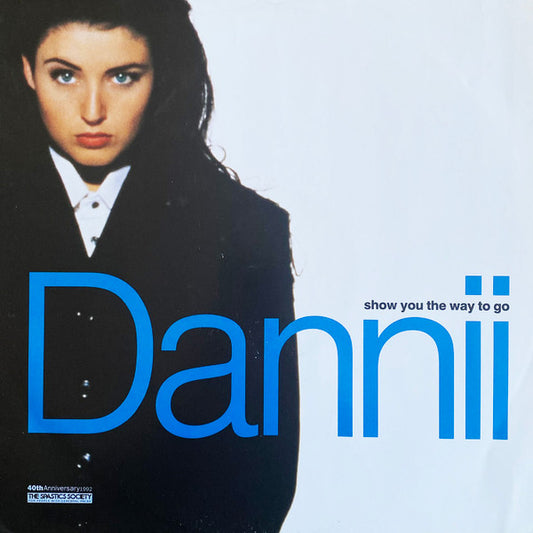 Dannii Minogue : Show You The Way To Go (12", Single)