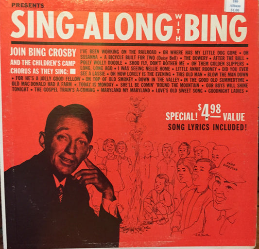 Bing Crosby : A Sing-A-Long With Bing Crosby- Camper's Chorus (LP, Mon)