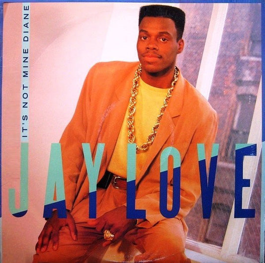 Jay Love : It's Not Mine Diane (12")