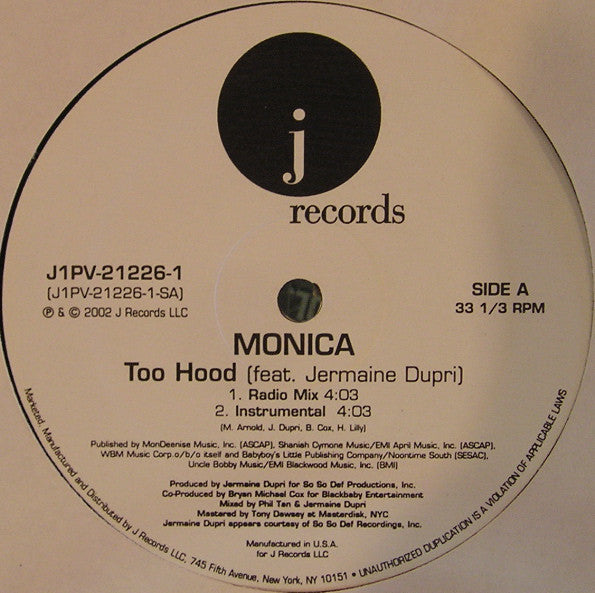 Monica : Too Hood (12")