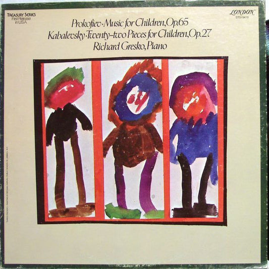 Sergei Prokofiev / Dmitry Kabalevsky, Richard Gresko : Music For Children, Op.65 / Twenty-Two Pieces For Children, Op.27 (LP, Album, RE)