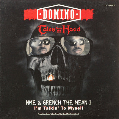 Domino / NME (2) / The Grench : Tales From The Hood / I'm Talkin' To Myself (12", Single)