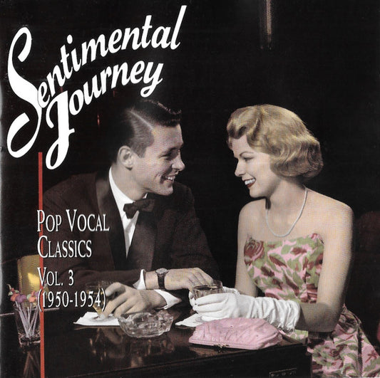 Various : Sentimental Journey - Pop Vocal Classics, Vol. 3 (1950-1954) (CD, Comp)