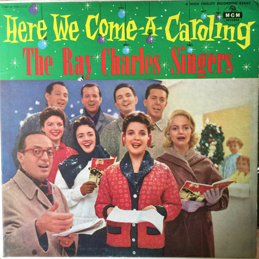 The Ray Charles Singers : Here We Come-A-Caroling (LP, Album, Mono)