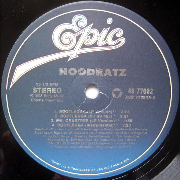 Hoodratz : Bootlegga (12")