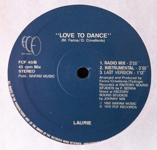 Laurie : Love To Dance (12")