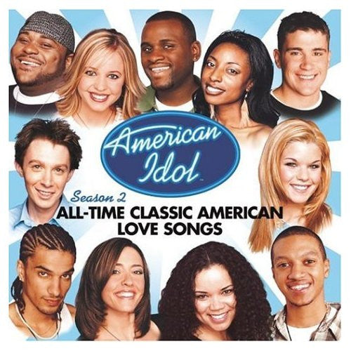 Various : American Idol Season 2: All-Time Classic American Love Songs (CD, Comp, Enh)