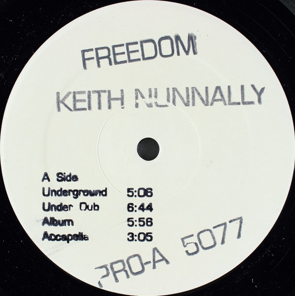 Keith Nunnally : Freedom (12", Promo, W/Lbl)