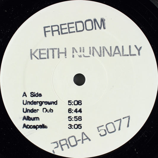 Keith Nunnally : Freedom (12", Promo, W/Lbl)