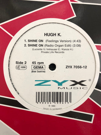 Hugh K. : Shine On (12")