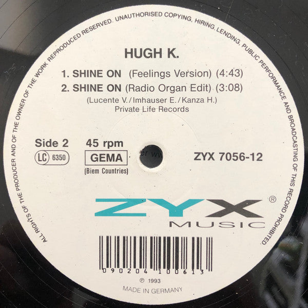 Hugh K. : Shine On (12")
