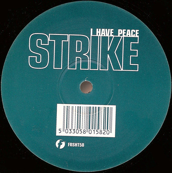 Strike : I Have Peace (12")