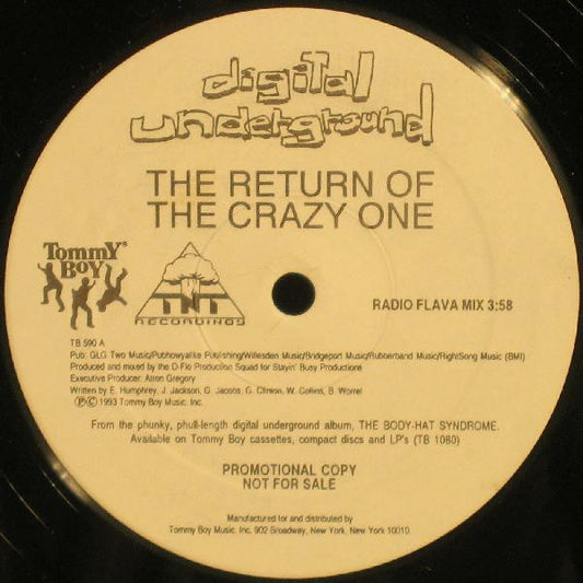 Digital Underground : The Return Of The Crazy One (12", Promo)