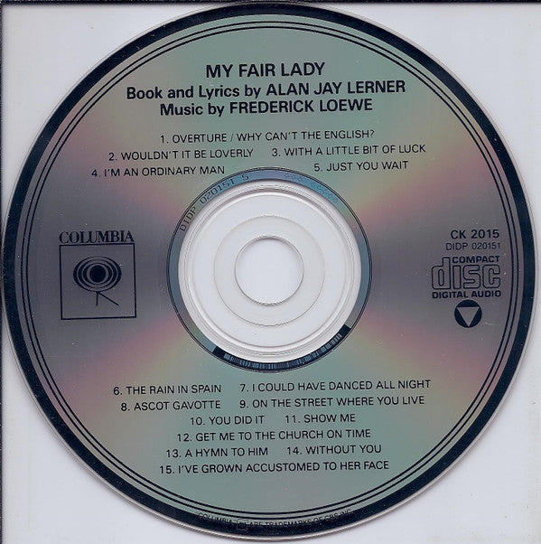 Rex Harrison, Julie Andrews with Stanley Holloway, Robert Coote, Leonard Weir, Robert Chisholm (2) : My Fair Lady - Original Cast, Recorded In London (CD, Album, RE)