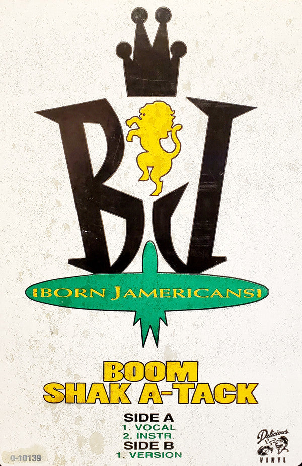 Born Jamericans : Boom Shak A-Tack (12")