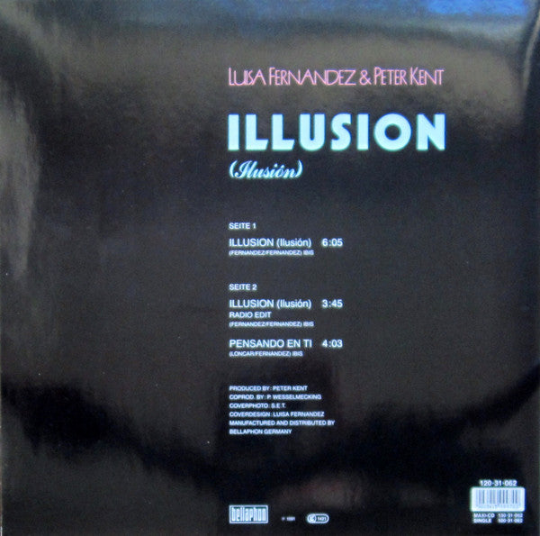 Luisa Fernandez & Peter Kent : Illusion (Ilusión) (12", Maxi)