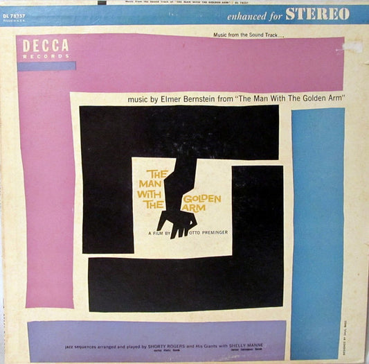 Elmer Bernstein & Orchestra : Music From The Soundtrack Of "The Man With The Golden Arm" (LP, Album)