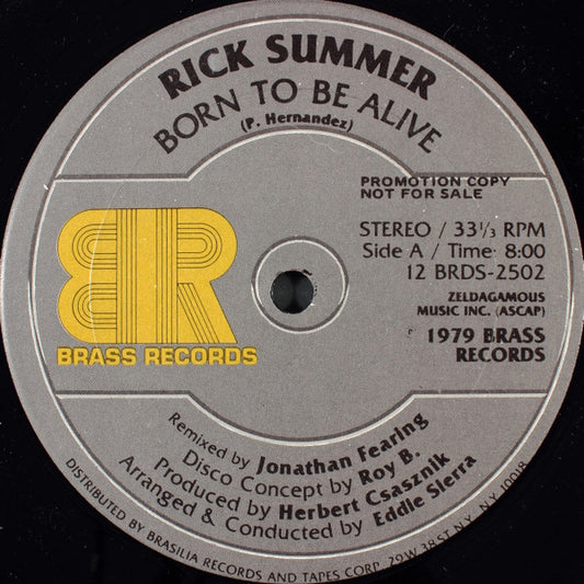 Rick Summer : Born To Be Alive (12", Single, Promo)