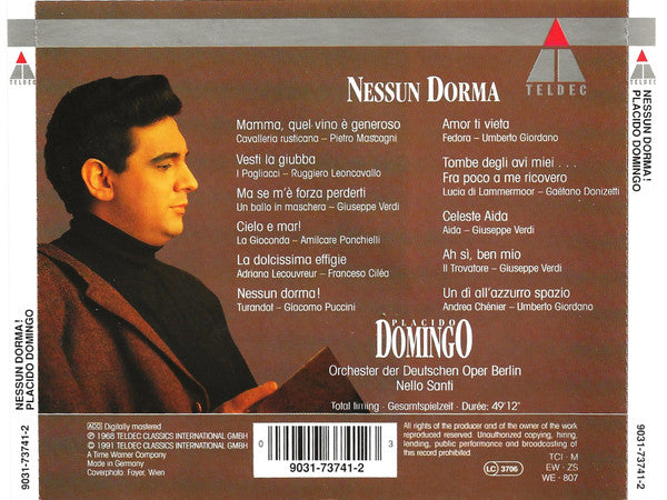 Placido Domingo - Orchester Der Deutschen Oper Berlin, Nello Santi : Nessun Dorma (CD, Album, RE, RM)