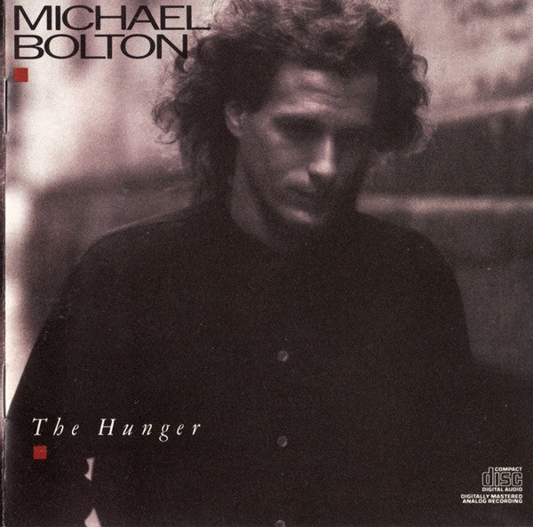 Michael Bolton : The Hunger (CD, Album)