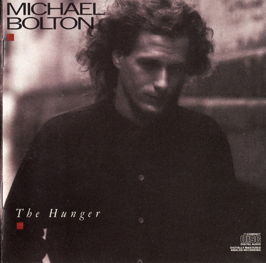 Michael Bolton : The Hunger (CD, Album)