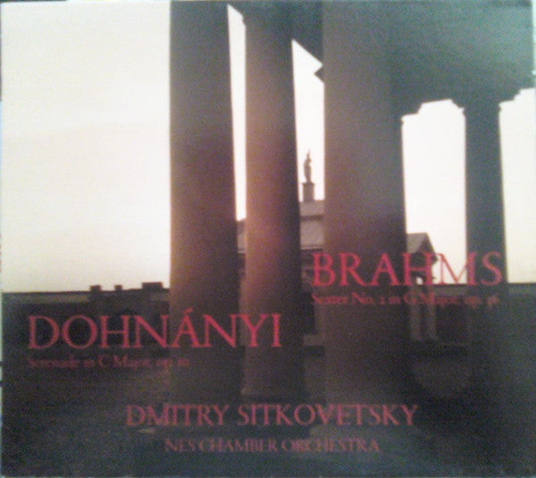 Ernst von Dohnányi / Johannes Brahms - Dmitry Sitkovetsky, New European Strings Chamber Orchestra : Serenade In C Major, Op. 10 / Sextet No. 2 In G Major, Op. 36 (CD)