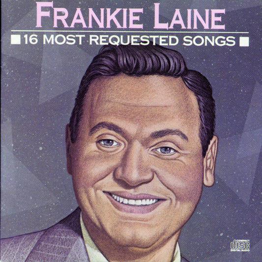 Frankie Laine : 16 Most Requested Songs (CD, Comp, Mono)