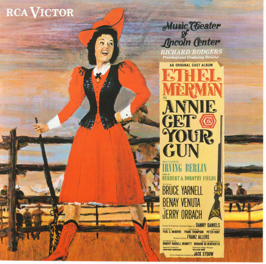 Ethel Merman Also Starring Bruce Yarnell, Benay Venuta And Jerry Orbach : Annie Get Your Gun (CD, Album, RE, RM)